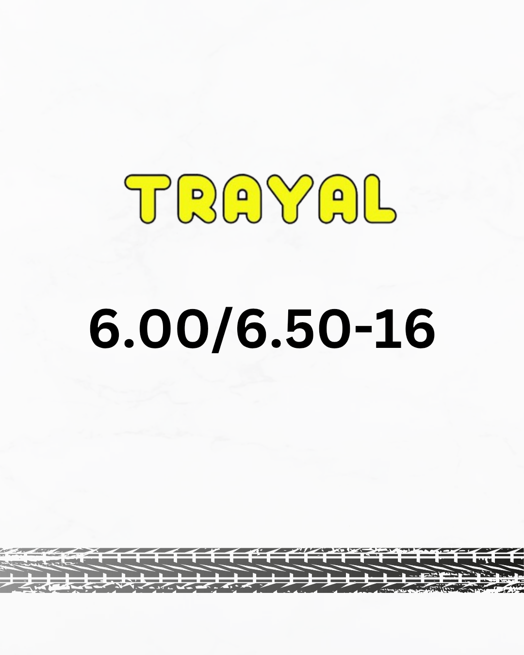 6.00/6.50-16 TRAYAL